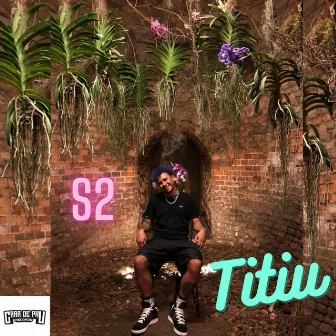 S2 by Dj Titiu