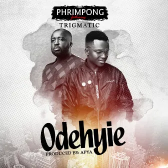 Odehyie by Phrimpong