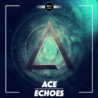 Echoes by Ace