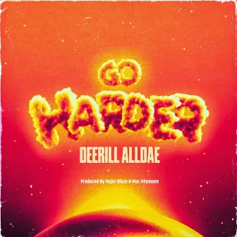 Go Harder (Radio Edit) by Deerill Alldae