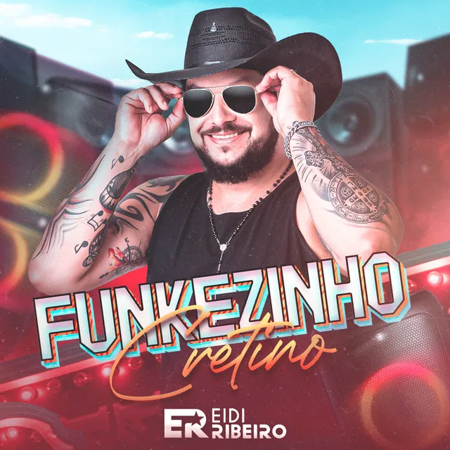 Funkezinho Cretino