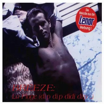 La Plage (Dip Dip Didi Dip...) by Breeze