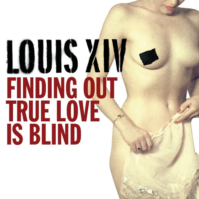 Finding out True Love Is Blind - Album/EP Version