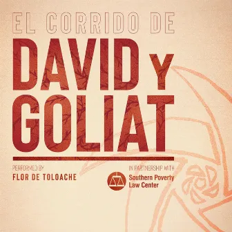 El Corrido De David Y Goliat by Flor de Toloache