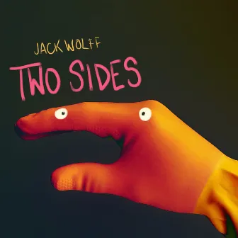 2 Sides by Jack Wolff