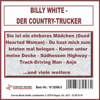 Der Country-Trucker by Billy White