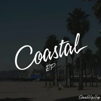 Coastal EP by Awon