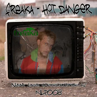 Hot Danger by Freaka