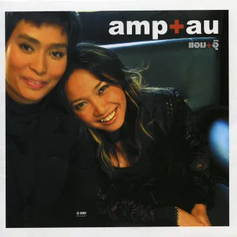 Amp+Au by อุ๊ หฤทัย