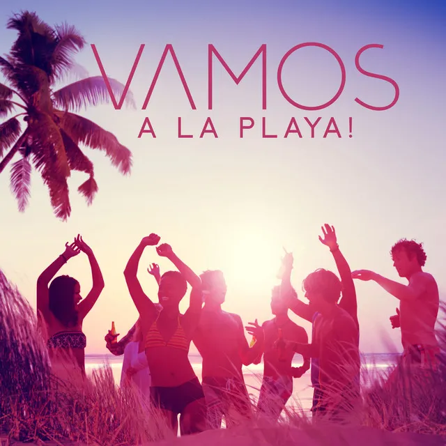 VAMOS A LA PLAYA! The Best Relaxing Music For Your Summer Vacation: Carefree Atmosphere, Ukulele Melodies, Beach Ambience