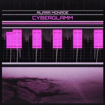 CYBERGLAMM by Alara Monroe