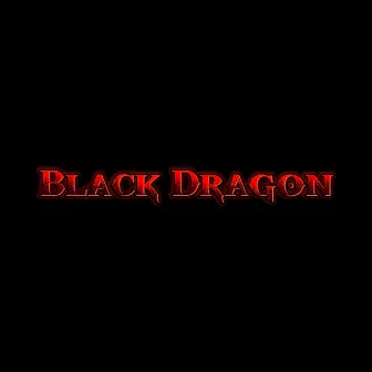 Black Dragon (Remix) by AAlan YF