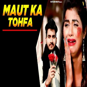 Maut Ka Tohfa by Gulshan Sharma