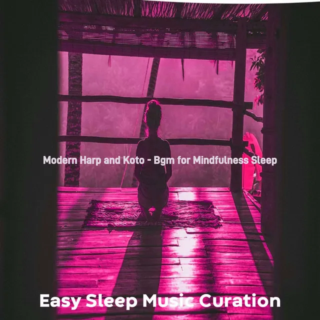 Modern Harp and Koto - Bgm for Mindfulness Sleep