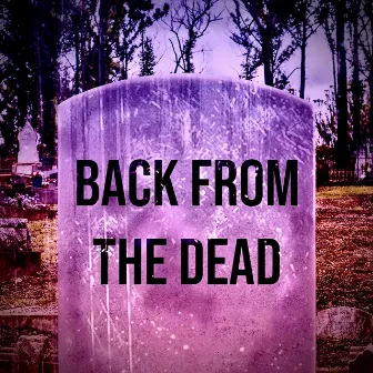 Back from the Dead by Watts