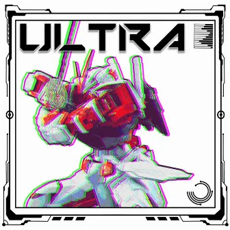 Ultra by Chrylo