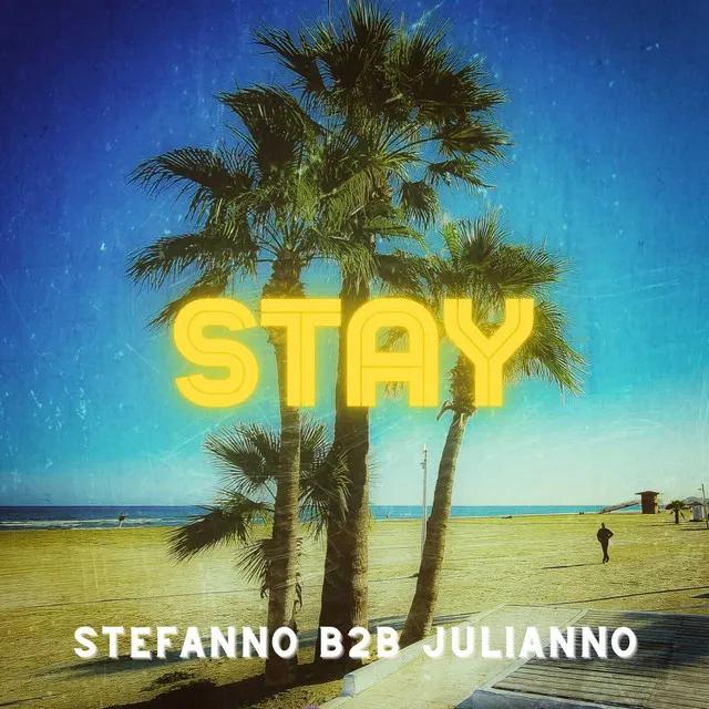 Stay