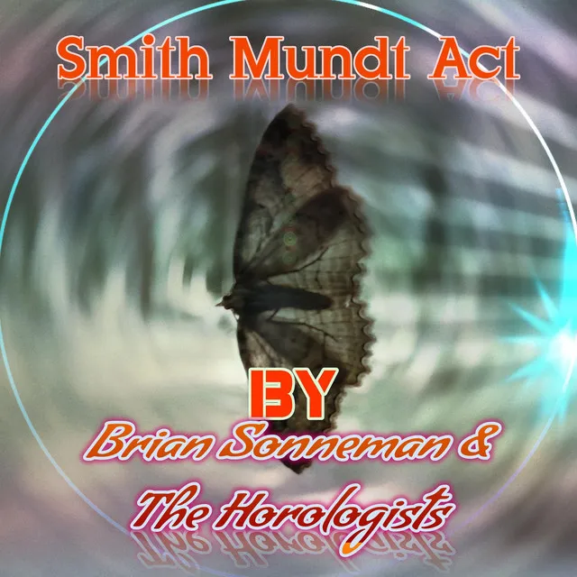 Smith Mundt Act