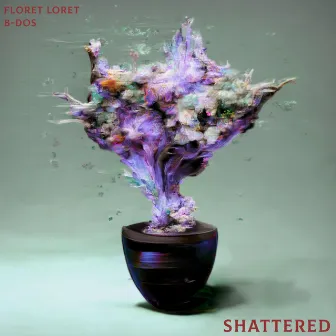 Shattered by B-Dos