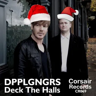 Deck the Halls by Dpplgngrs