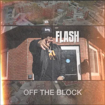 Off the Block by Flash