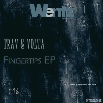 Fingertips EP by Trav & Volta