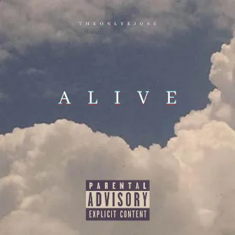 Alive EP by Theonlyejose