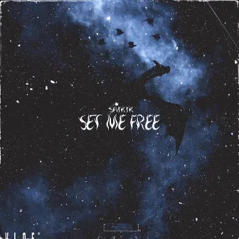 Set Me Free by Saikik