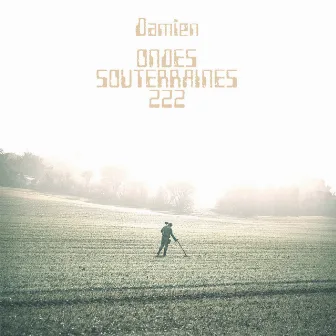 Ondes Souterraines 222 by Damien