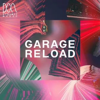 Garage Reload by Oliver William Pearson