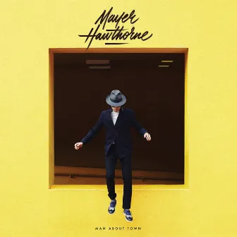 Man About Town by Mayer Hawthorne