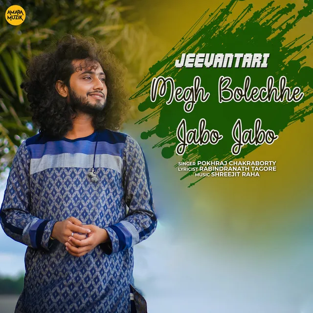 Megh Bolechhe Jabo Jabo - From "Jeevantari"