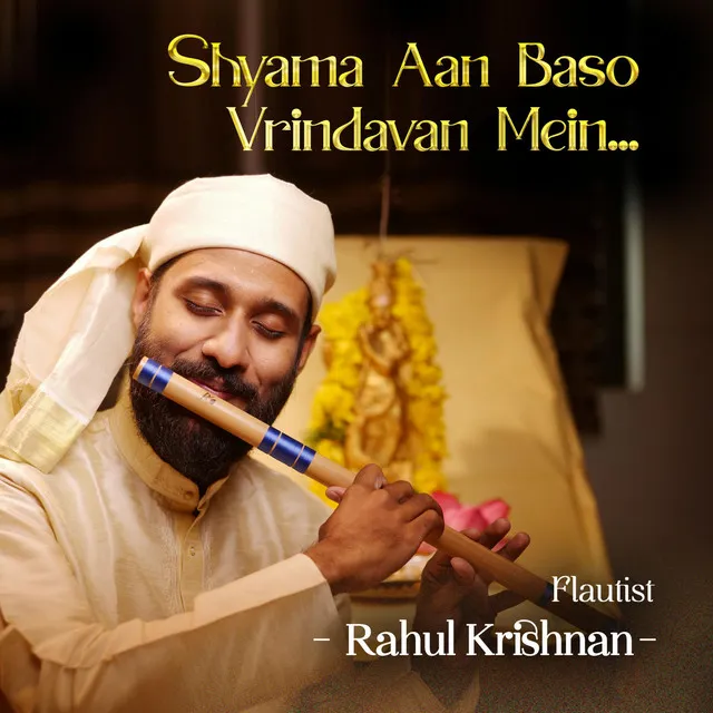 Shyama Aan Baso - Flute Version