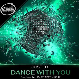 Dance With You by Just10