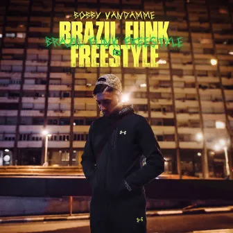 Brazil Funk Freestyle 🇧🇷 by Bobby Vandamme