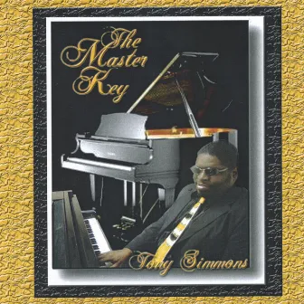 The Master Key by Tony Simmons