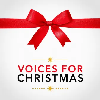 Voices for Christmas (Choir Christmas Music) by 