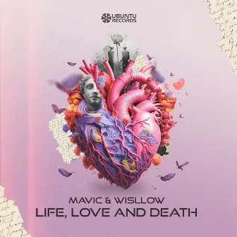 Life, Love and Death by Wisllow