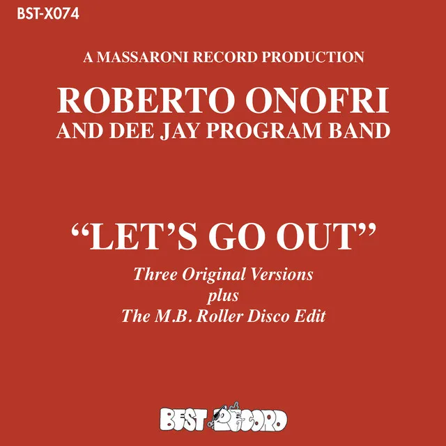 Let’s Go Out - The M.B. Roller Disco Edit