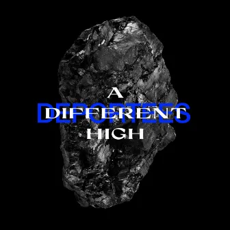 A Different High by Deportees