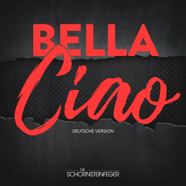 Bella Ciao - Deutsche Version