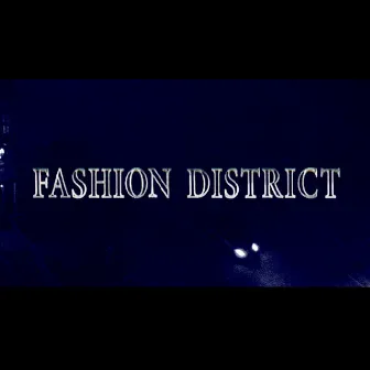 Fashion District by Chewy Newton