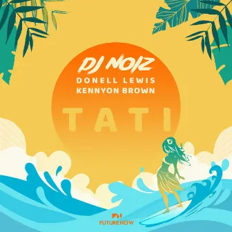 Tati by Donell Lewis