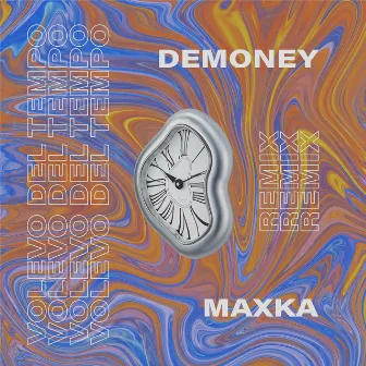 Volevo del Tempo (MaxKa Remix) by Demoney