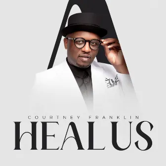 Heal Us by Courtney Franklin