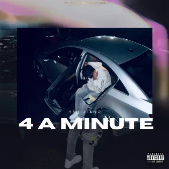 4 A Minute by YFM Jiano