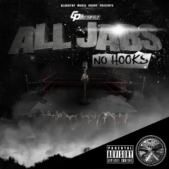 All Jabs No Hooks by Gp Butterfield