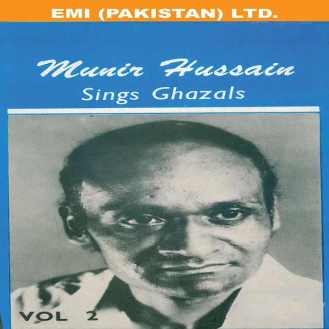 Munir Hussain Sings Ghazals