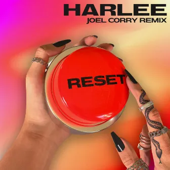 Reset (Joel Corry Remix) by HARLEE