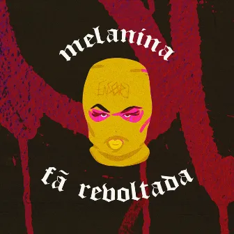 Fã Revoltada by Melaninaa